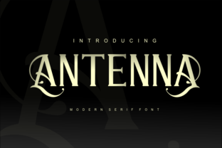 Antenna: A Font That Elevates Your Brand