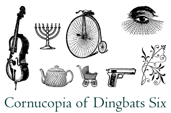 Cornucopia of Dingbats Six: A Font with Character