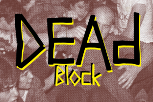 Dead Block: A Bold Typeface for Punk People