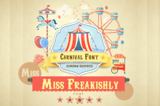 Miss Freakishly: A Bold Vintage Serif
