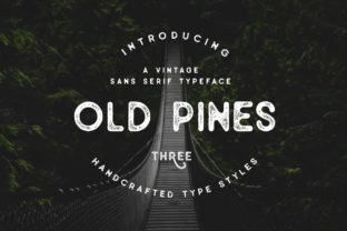 Old Pines: A Vintage Sans Serif for Web Design